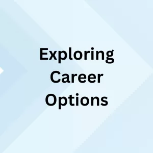 Exploring Career Options